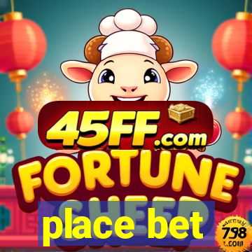 place bet